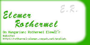 elemer rothermel business card